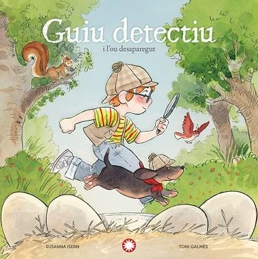 GUIU DETECTIU I L'OU DESAPAREGUT | 9791387614089 | SUSANNA ISERN & TONI GALMES