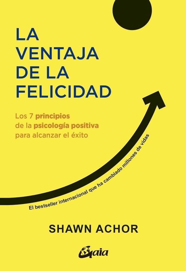 LA VENTAJA DE LA FELICIDAD | 9788411081849 | SHAWN ACHOR
