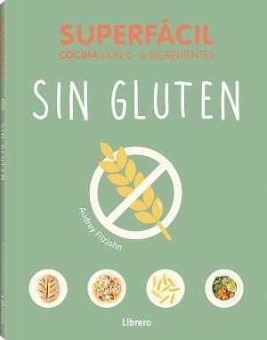 SUPERFACIL SIN GLUTEN | 9789464991611 | AUDREY FITZJOHN