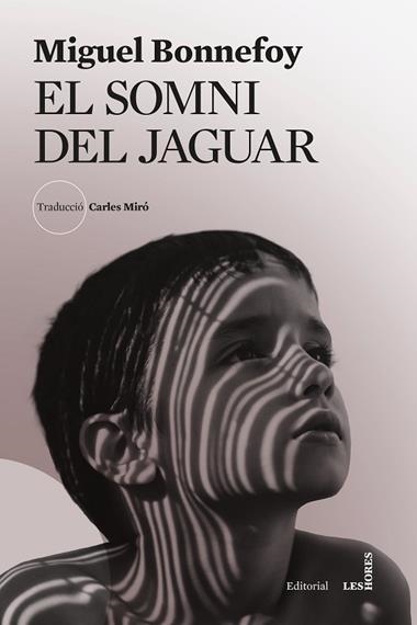 EL SOMNI DEL JAGUAR | 9788412901696 | MIGUEL BONNEFOY
