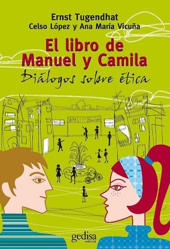 EL LIBRO DE MANUEL Y CAMILA | 9788474328950 | TUGENDHAT, ERNST