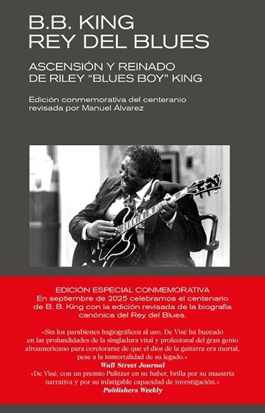 B. B. KING REY DEL BLUES | 9788418404719 | DANIEL DE VISE