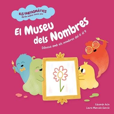 EL MUSEU DELS NOMBRES | 9788413611877 | EDUARDO ACIN