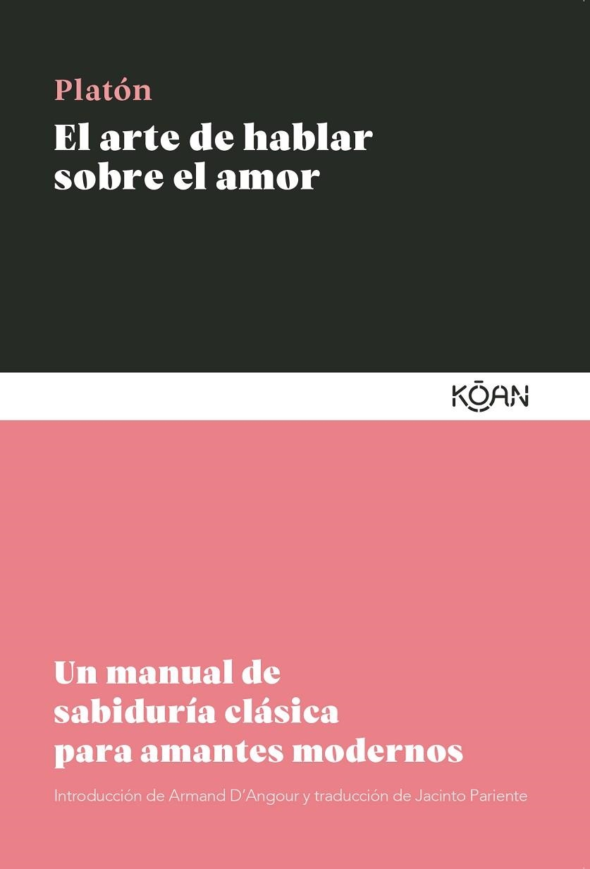 EL ARTE DE HABLAR SOBRE EL AMOR | 9788410358195 | PLATON