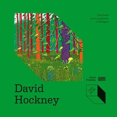 DAVID HOCKNEY L’ARRIBADA DE LA PRIMAVERA A WOLDGATE | 9788419043702 | DELPHINE COFFIN &  ALEXANDRA DE BOUHELLIER