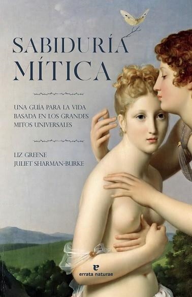 SABIDURIA MITICA | 9791387597061 | LIZ GREENE & JULIET SHARMAN-BURKE