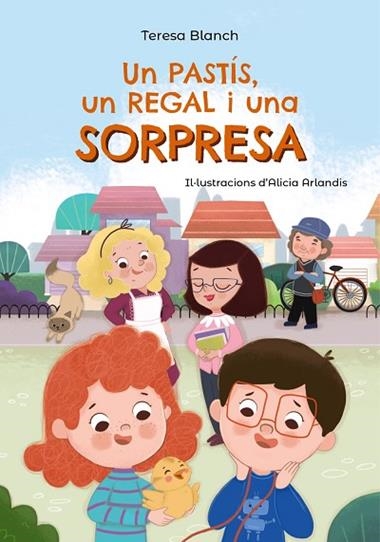 UN PASTIS UN REGAL I UNA SORPRESA | 9788448964047 | TERESA BLANCH