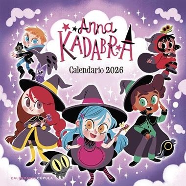 CALENDARIO 2026 ANNA KADABRA | 9788448044855 | PEDRO MAÑAS & DAVID SIERRA LISTON