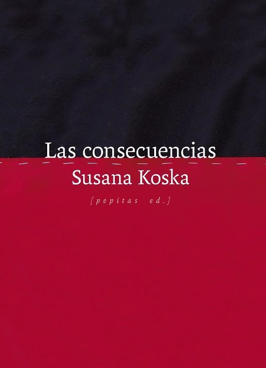Las Consecuencias | 9788410476295 | Susana Koska
