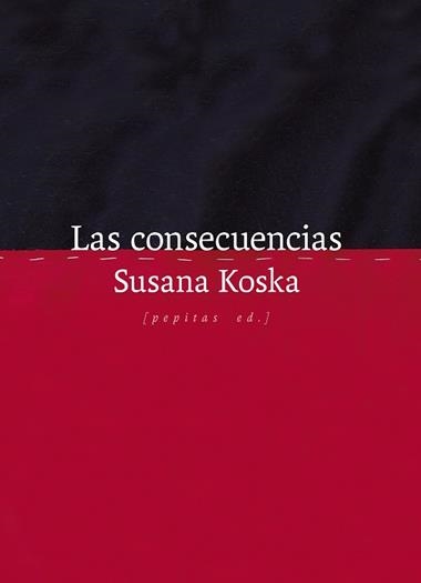 Las Consecuencias | 9788410476295 | Susana Koska