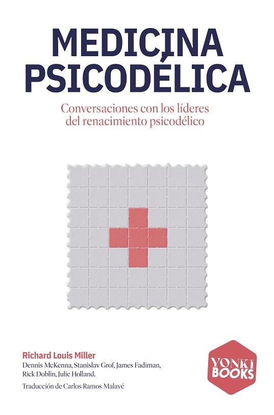 Medicina psicodelica | 9791399059526 | Richard Louis Miller