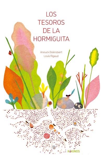 Los Tesoros de la hormiguita | 9791387686116 | Anouck Boisrobert
