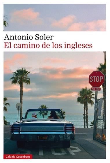 El Camino de los ingleses | 9791387605056 | Antonio Soler