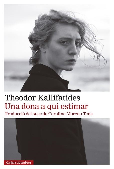 Una Dona a qui estimar | 9791387605100 | Theodor Kallifatides