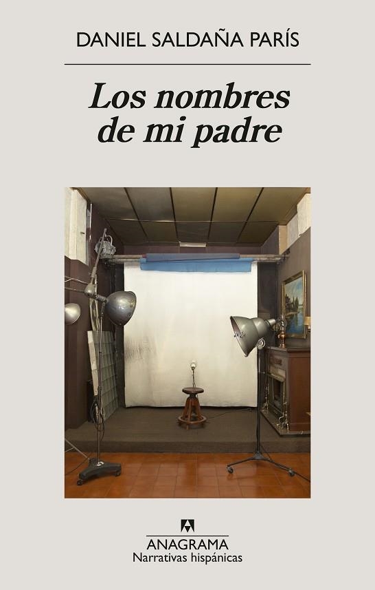 Los Nombres de mi padre | 9788433947765 | Daniel Saldaña Paris