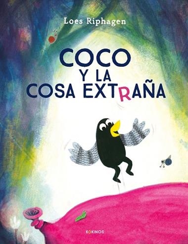 Coco y la cosa extraña | 9791387686130 | Loes Riphagen
