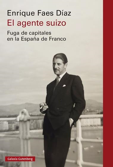 El Agente suizo | 9791387605193 | Enrique Faes Diaz