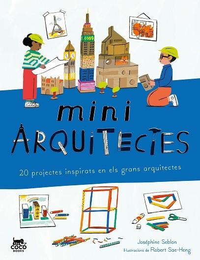 Miniarquitectes | 9788412946826 | Josephine Seblon & Robert Sae-Heng
