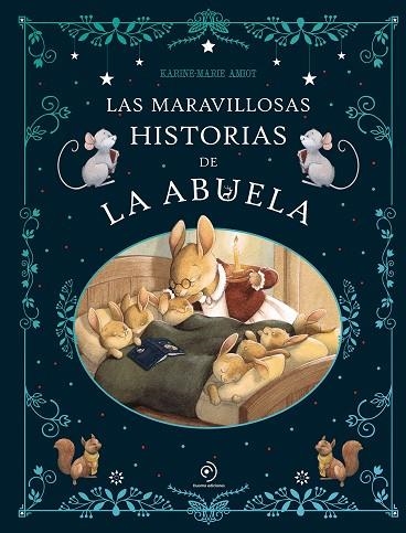 Las maravillosas historias de la abuela | 9791387574130 | KARINE MARIE AMIOT