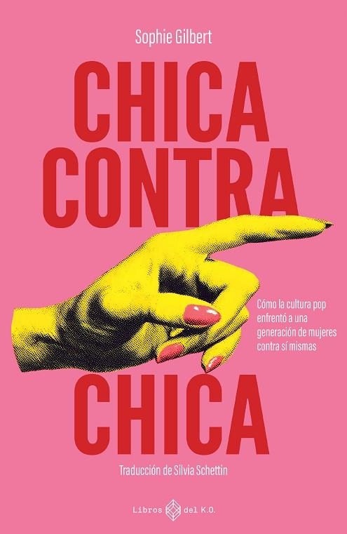Chica contra chica | 9791387839109 | SOPHIE GILBERT