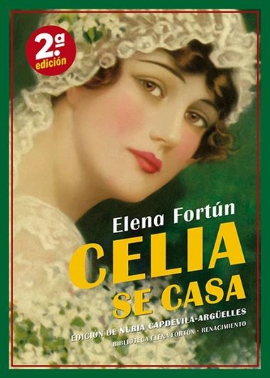 Celia se casa | 9791387939137 | ELENA FORTUN