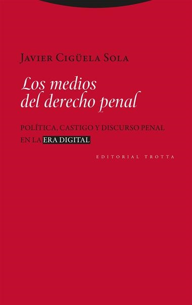 Los medios del derecho penal | 9788413643342 | JAVIER CIGUELA SOLA