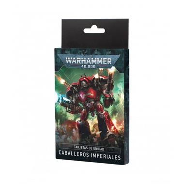TARJETAS DE UNIDAD:CABALLEROS IMPERIALES | 5011921246892 | GAMES WORKSHOP