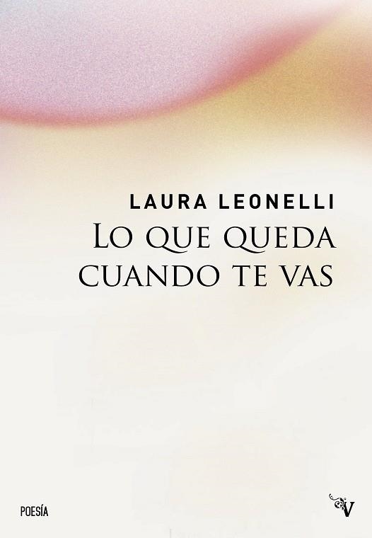 Lo que queda cuando te vas | 9791387538682 | LAURA LEONELLI