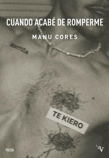 Cuando acabe de romperme | 9791387538859 | MANU CORES