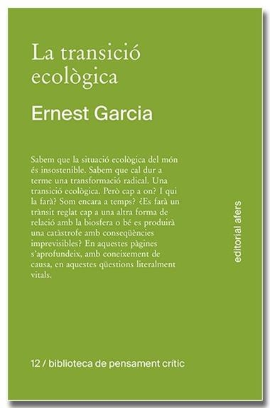 LA TRANSICIO ECOLOGICA | 9791387680138 | ERNEST GARCIA GARCIA