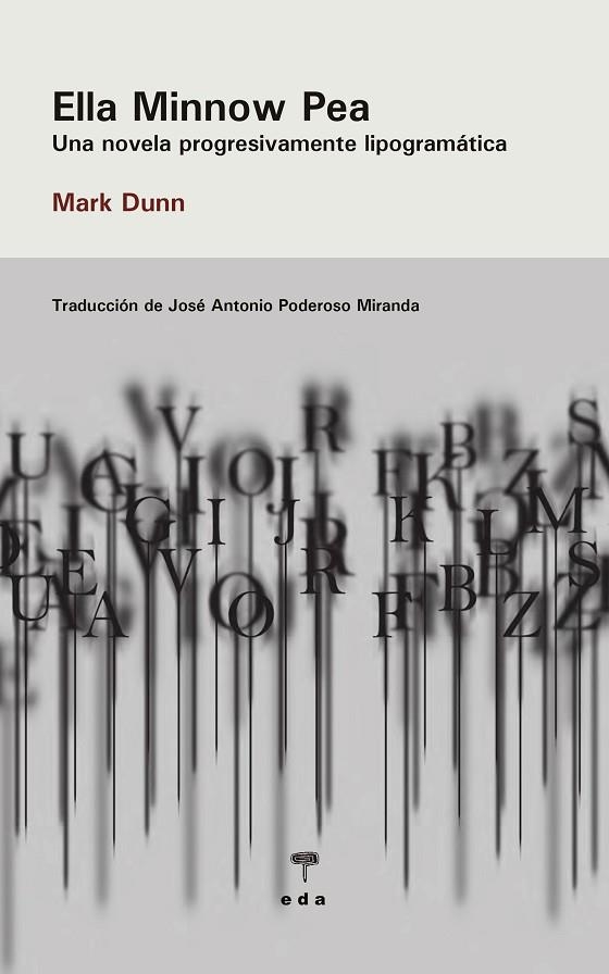 Ella Minnow Pea | 9788492821631 | MARK DUNN & JOSE ANTONI PODEROSO MIRANDA