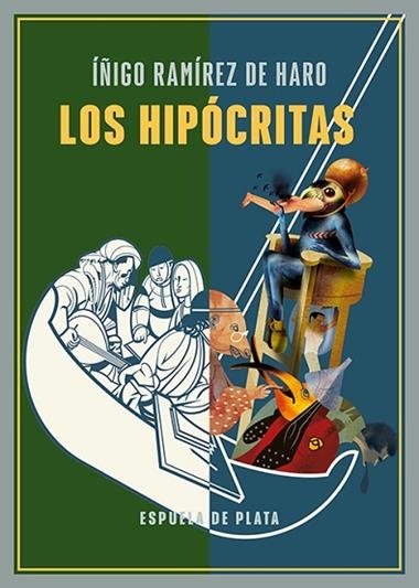 Los hipocritas | 9788419877635 | IÑIGO RAMIREZ DE HARO