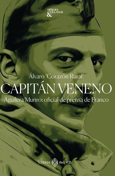 Capitan Veneno | 9791387839086 | ALVARO CORAZON RURAL