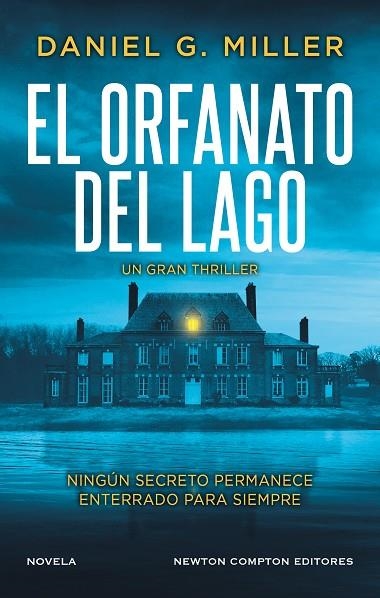 El orfanato del lago | 9791387575526 | DANIEL G MILLER