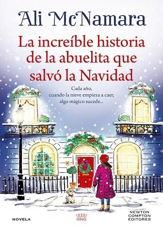 La increible historia de la abuelita que salvo la Navidad | 9791387575373 | ALI MCNAMARA
