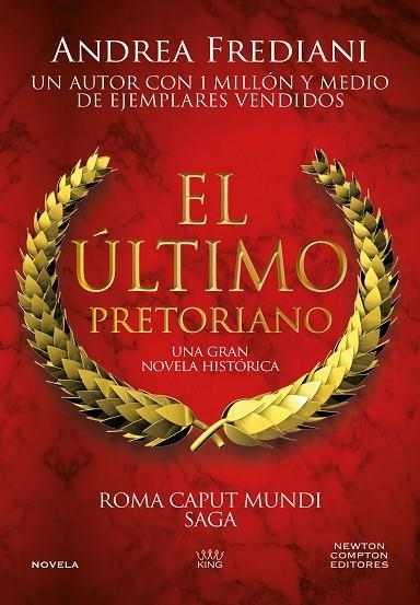 Roma Caput Mundi 01 El ultimo pretoriano | 9791387575359 | ANDREA FREDIANI