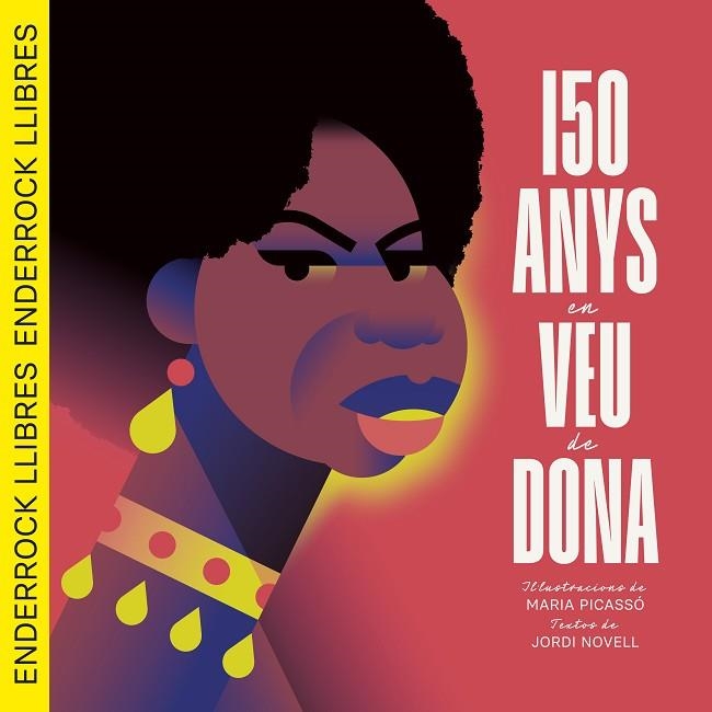 150 ANYS EN VEU DE DONA | 9791399057010 | JORDI NOVELL DEMESTRES & MARIA PICASSO PIQUER