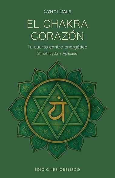 EL CHAKRA CORAZON | 9788411722926 | CYNDI DALE