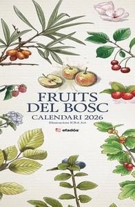CALENDARI 2026 FRUITS DEL BOSC | 8415001049385 | VVAA