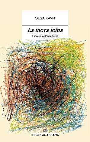 La Meva feina | 9788433947871 | Olga Ravn