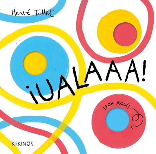 Ualaaa | 9791387686062 | Herve Tullet