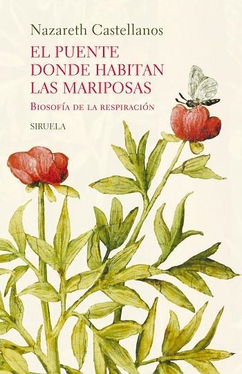 El Puente donde habitan las mariposas | 9791387688219 | Nazareth Castellanos