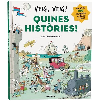 VEIG VEIG QUINES HISTORIES! | 9788411582605 | CRISTINA LOSANTOS