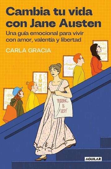 Cambia tu vida con Jane Austen | 9788403525894 | Carla Gracia