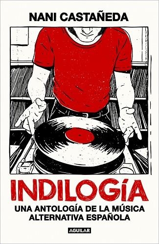 Indilogia | 9788403526099 | Nani Castañeda