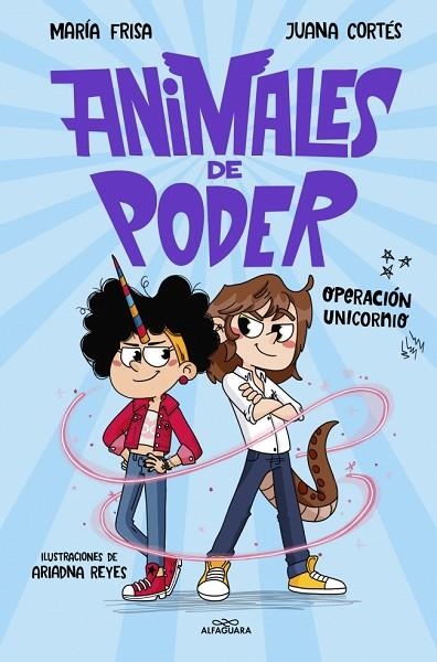 Animales de poder 02 Operacion unicornio | 9788410489493 | Maria Frisa
