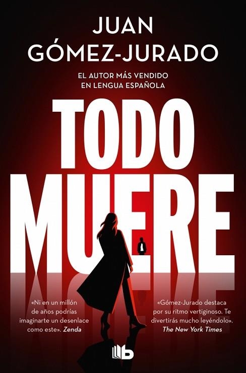 Todo arde 03 Todo muere | 9791387652234 | Juan GomezJurado