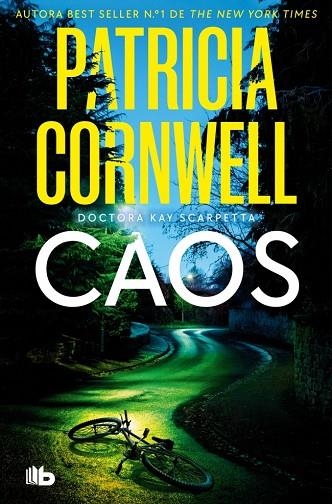 Doctora Kay Scarpetta 24 Caos | 9788490709740 | Patricia Cornwell