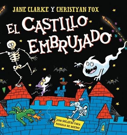 El castillo embrujado | 9788448871215 | Jane Clarke & Christyan Fox