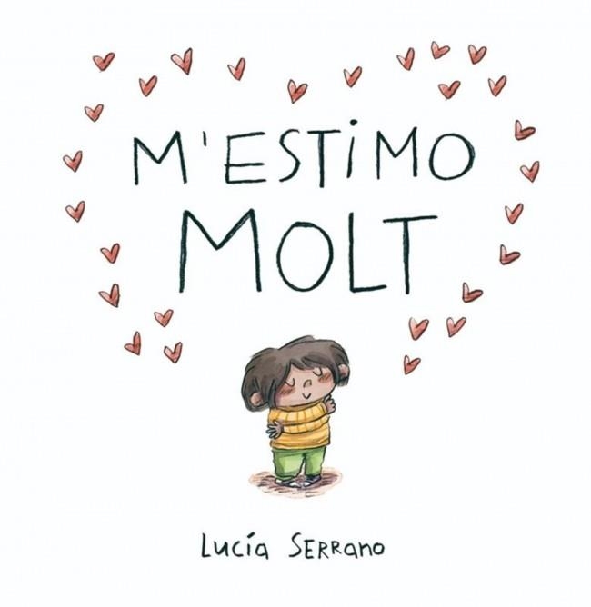 M'estimo molt | 9788448871871 | Lucia Serrano